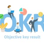 OKR (Objectives and Key Results) Nedir? Nasıl Belirlenir?